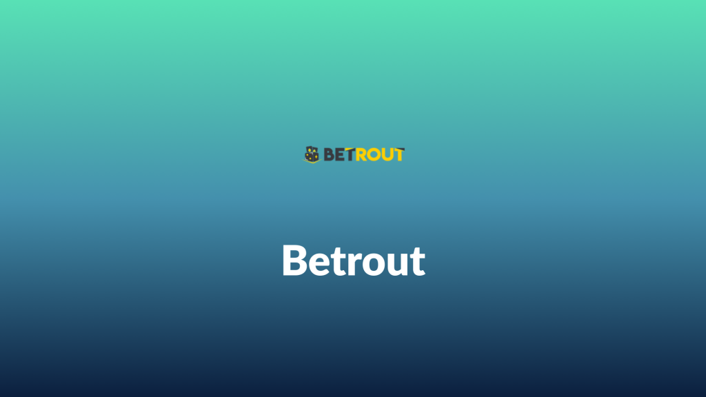 betrout