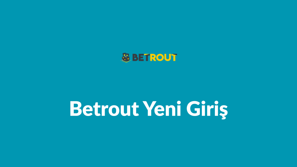 betrout yeni giriş
