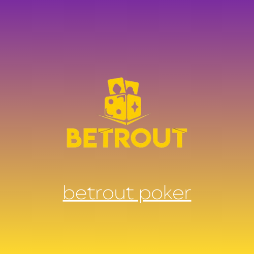 betrout poker